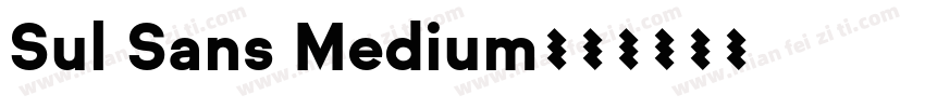Sul Sans Medium字体转换